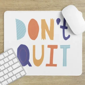 Dont Quit